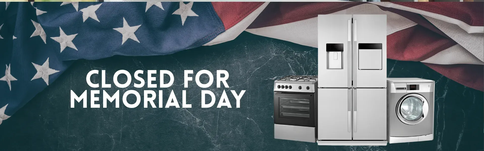 Closed for Memorial Day